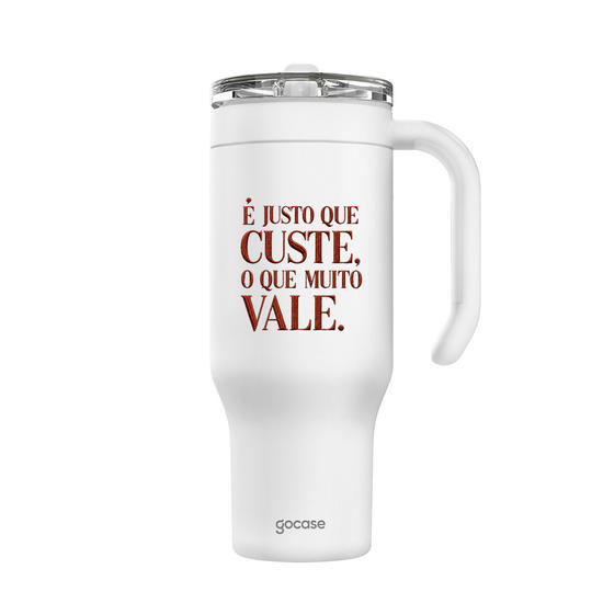 Copo Térmico Life + Ebook - É justo que custe o que muito vale