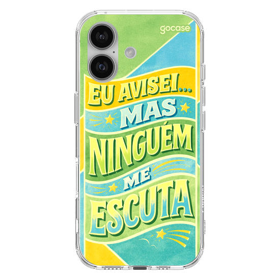 Capinha para celular  Eu avisei... mas ninguém me escuta