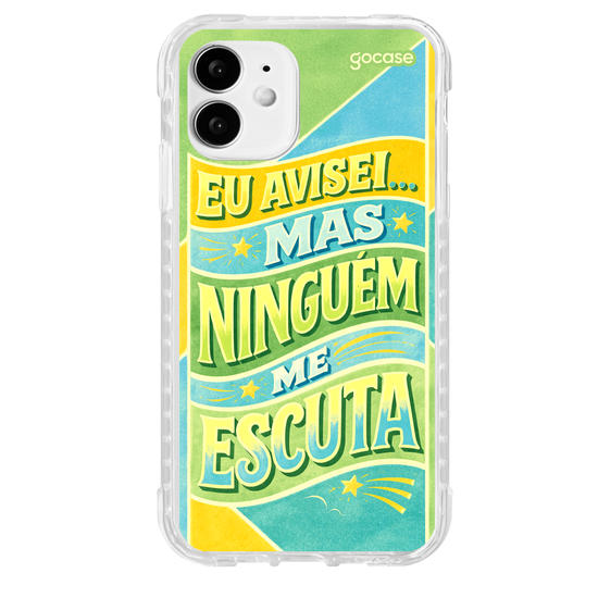 Capinha para celular  Eu avisei... mas ninguém me escuta