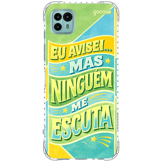 Capinha para celular  Eu avisei... mas ninguém me escuta