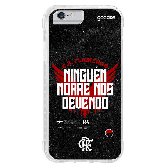 Capinha para celular  Flamengo - Ninguém Morre Nos Devendo