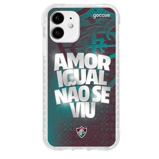 Fluminense - Amor Igual Não Se Viu