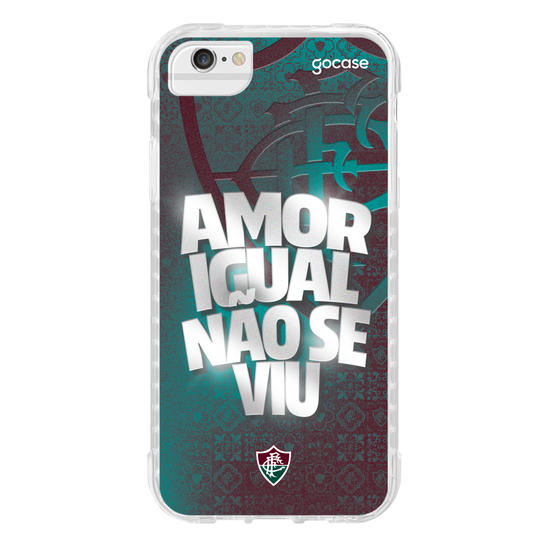 Capinha para celular Fluminense - Amor Igual Não Se Viu