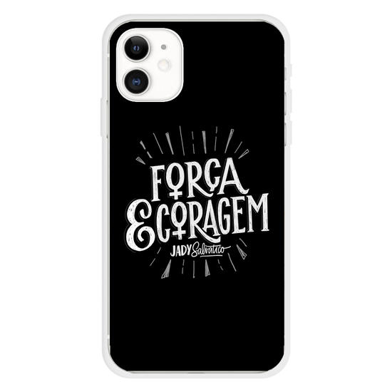 Força e Coragem Phone Case