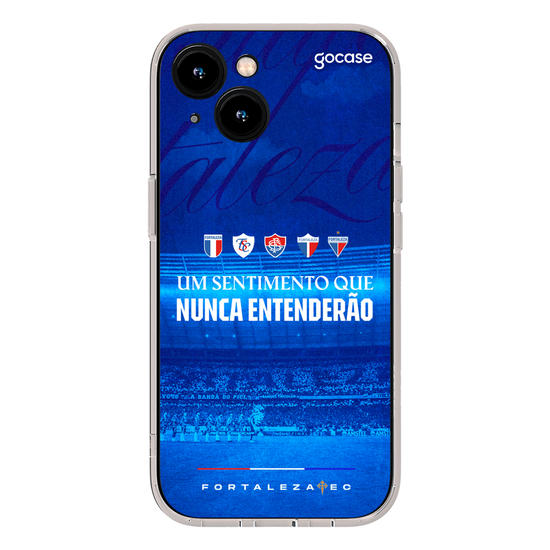 Capinha para celular  Fortaleza - Um Sentimento Que Nunca Entenderão