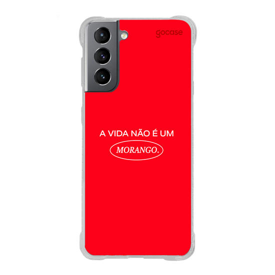 Capinha para celular  Frases A Vida Não é Um Morango