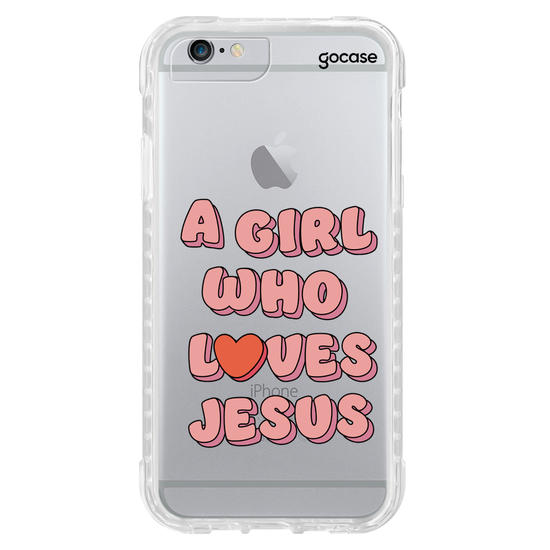 Capinha para celular  Girl Who Loves Jesus