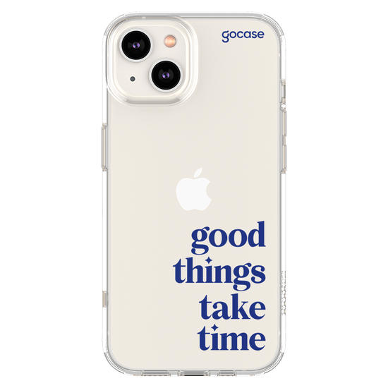Capinha para celular  Good Things Take Time