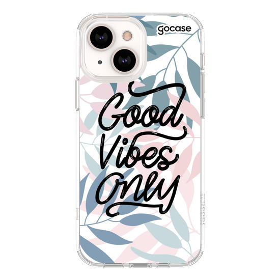 Good vibes Only Phone Case