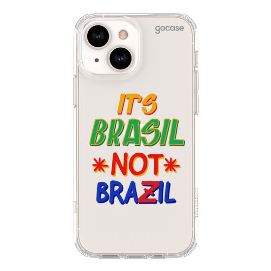 Capinha para celular It's Brasil Not Brazil