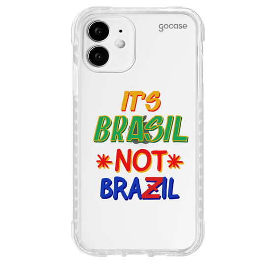 Capinha para celular  It's Brasil Not Brazil