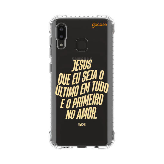 Capinha para celular Use Dons  - Jesus que seja o ultimo em tudo
