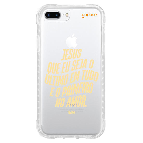 Capinha para celular Use Dons  - Jesus que seja o ultimo em tudo
