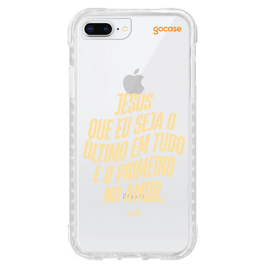 Capinha para celular Use Dons  - Jesus que seja o ultimo em tudo