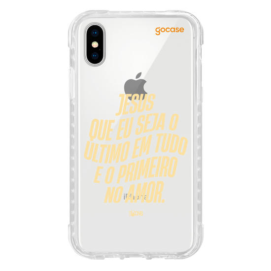 Capinha para celular Use Dons  - Jesus que seja o ultimo em tudo