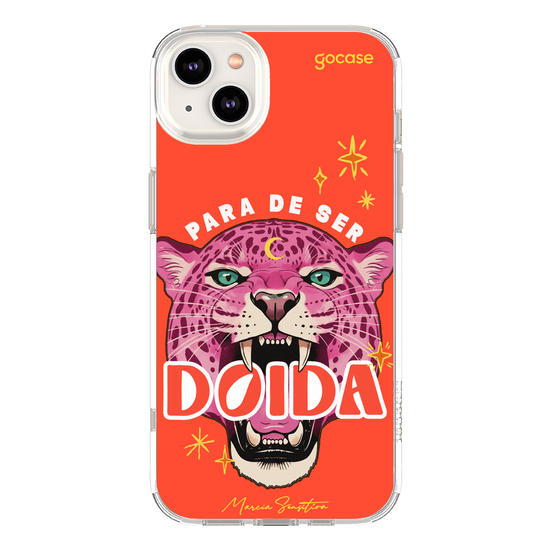 Capinha para celular  Marcia Sensitiva - Para de Ser Doida!