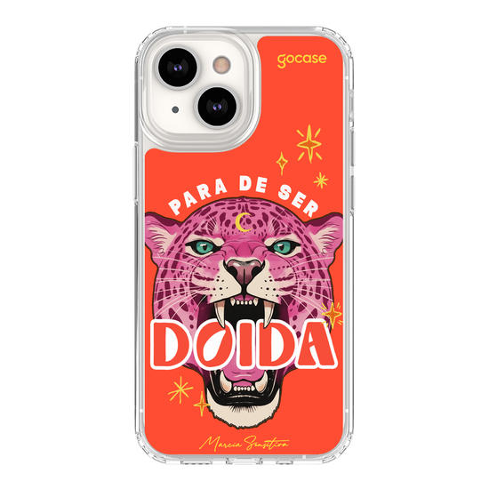 Capinha para celular  Marcia Sensitiva - Para de Ser Doida!