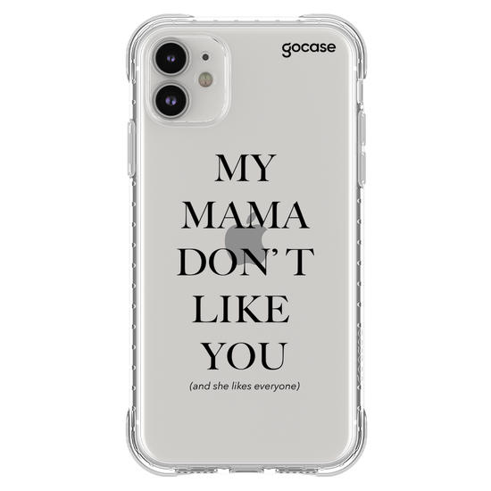 Capinha para celular  My Mama Don't Like You