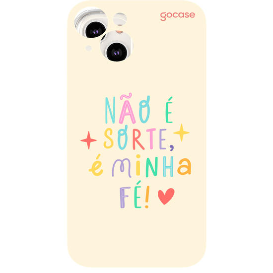 Capinha para celular  Não é sorte, é minha fé!