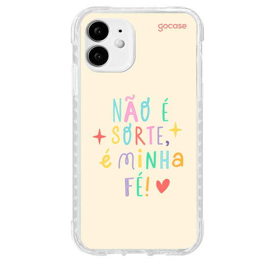 Capinha para celular  Não é sorte, é minha fé!