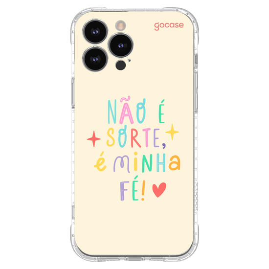 Capinha para celular  Não é sorte, é minha fé!