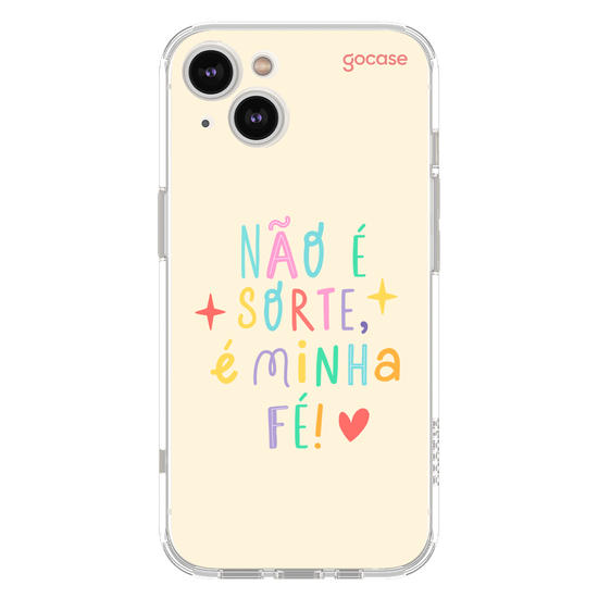  Não é sorte, é minha fé!