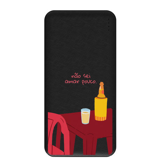 Carregador Portátil Fast Charge - Não Sei Amar Pouco