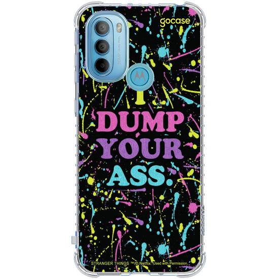 Capinha para celular Stranger Things - I Dump Your Ass