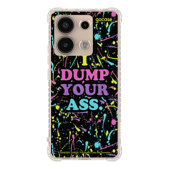 Capinha para celular Stranger Things - I Dump Your Ass