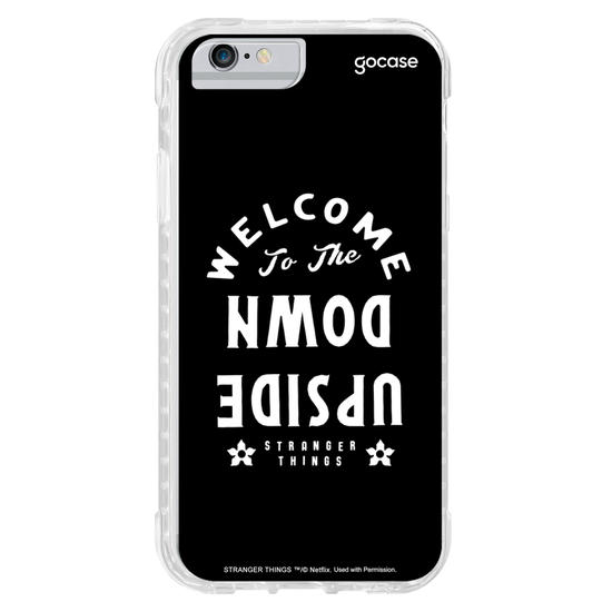 Capinha para celular Stranger Things - Upside Down Welcome