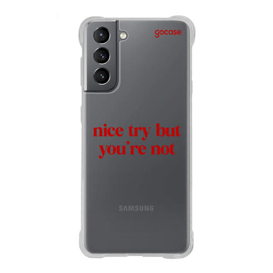 Capinha para celular  Nice try but you're not...