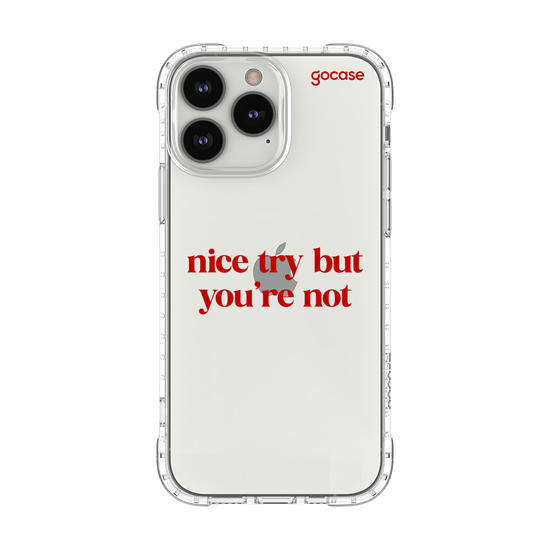 Capinha para celular  Nice try but you're not...