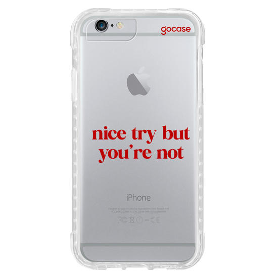 Capinha para celular  Nice try but you're not...