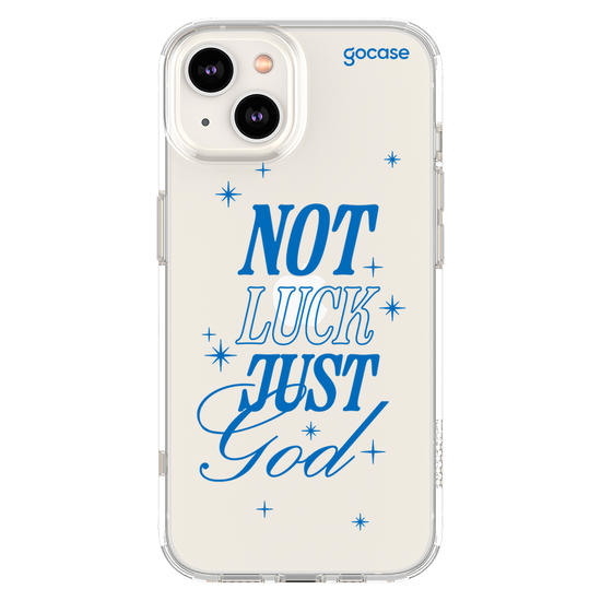 Capinha para celular  Not Luck Just God