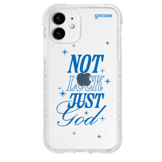 Capinha para celular  Not Luck Just God