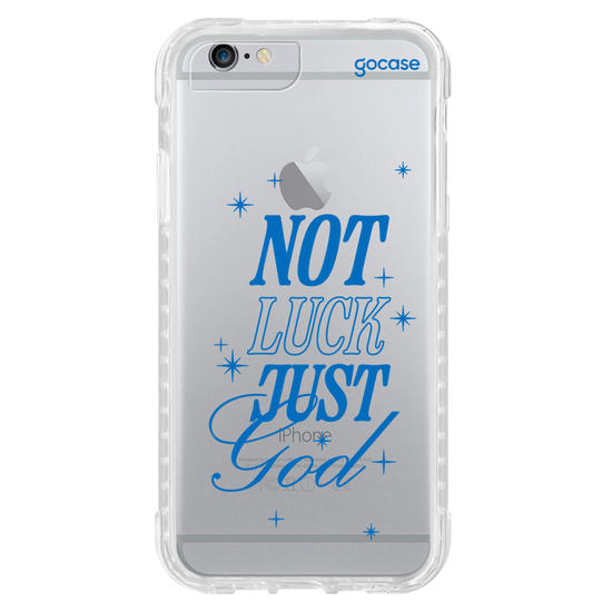 Capinha para celular  Not Luck Just God