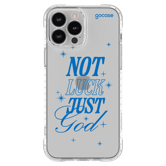 Capinha para celular  Not Luck Just God