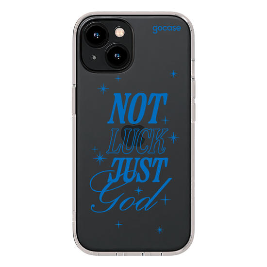 Capinha para celular  Not Luck Just God