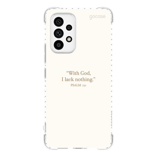 Capinha para celular  Psalm 23:1 - "With God, I Lack Nothing"