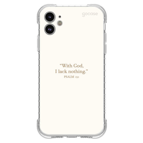 Capinha para celular  Psalm 23:1 - "With God, I Lack Nothing"