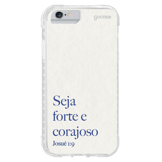 Capinha para celular  Seja Forte e Corajoso(a)