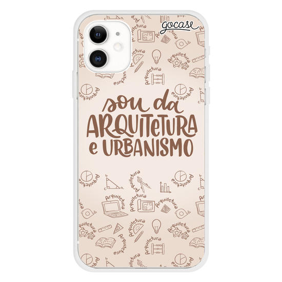 Sou de Arquitetura e Urbanismo Phone Case