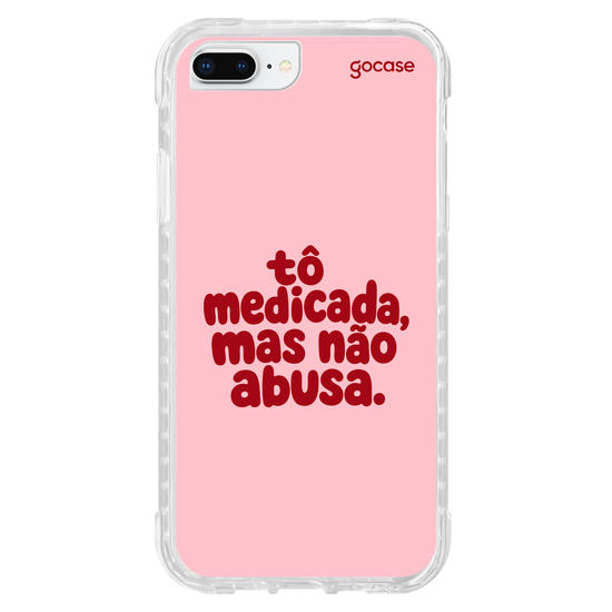 Capinha para celular  Tô medicada, mas não abusa