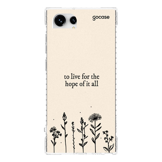 Capinha para celular To Live For The Hope Of It All