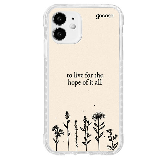 Capinha para celular To Live For The Hope Of It All