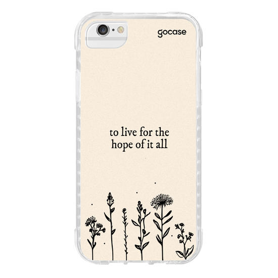 Capinha para celular To Live For The Hope Of It All