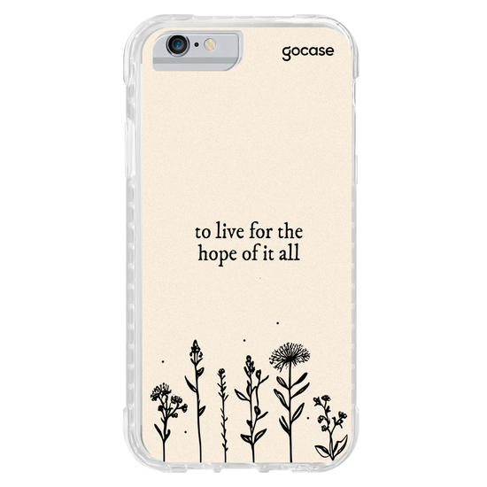 Capinha para celular To Live For The Hope Of It All