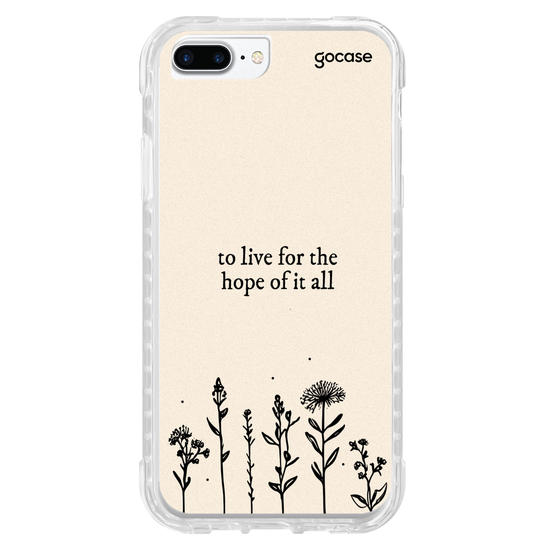Capinha para celular To Live For The Hope Of It All