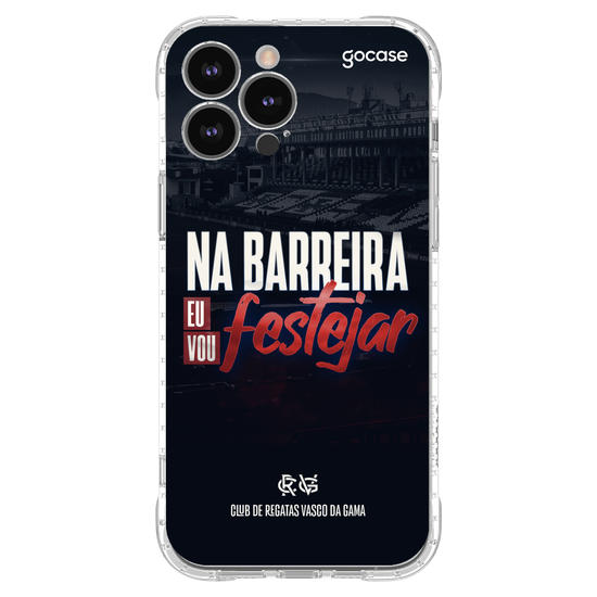 Capinha para celular  Vasco - Na Barreira Vou Festejar