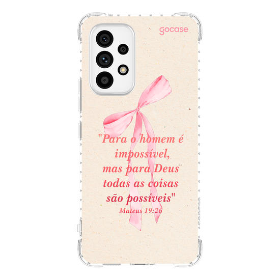 Capinha para celular  Versículo - Mateus 19:26